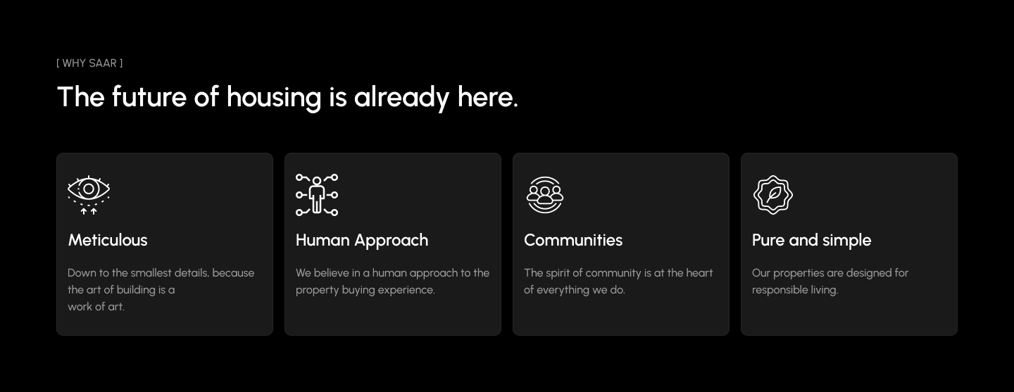 Why SAAR — Meticulous, Human Approach, Communities, Pure and simple